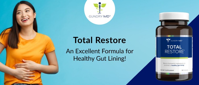 Total Restore: A Powerful Blend of Ingredients to Maintain a Healthy Intestinal Lining