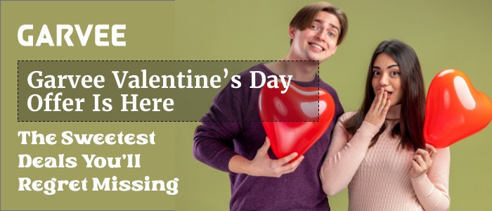Garvee Valentine's Day Offer Is Here: The Sweetest Deals You'll Regret Missing