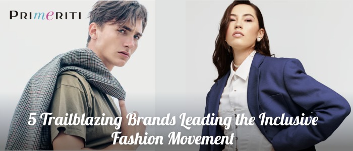 5 Trailblazing Brands Leading the Inclusive Fashion Movement