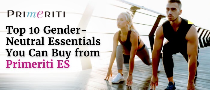 Top 10 Gender-Neutral Essentials You Can Buy from Primeriti ES