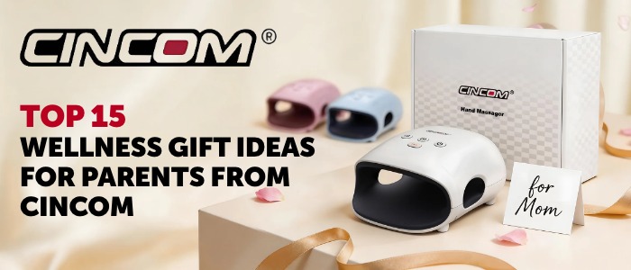 Top 15 Wellness Gift Ideas for Parents From Cincom