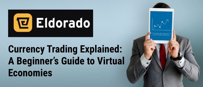 Game Currency Trading Explained: A Beginner's Guide to Virtual Economies