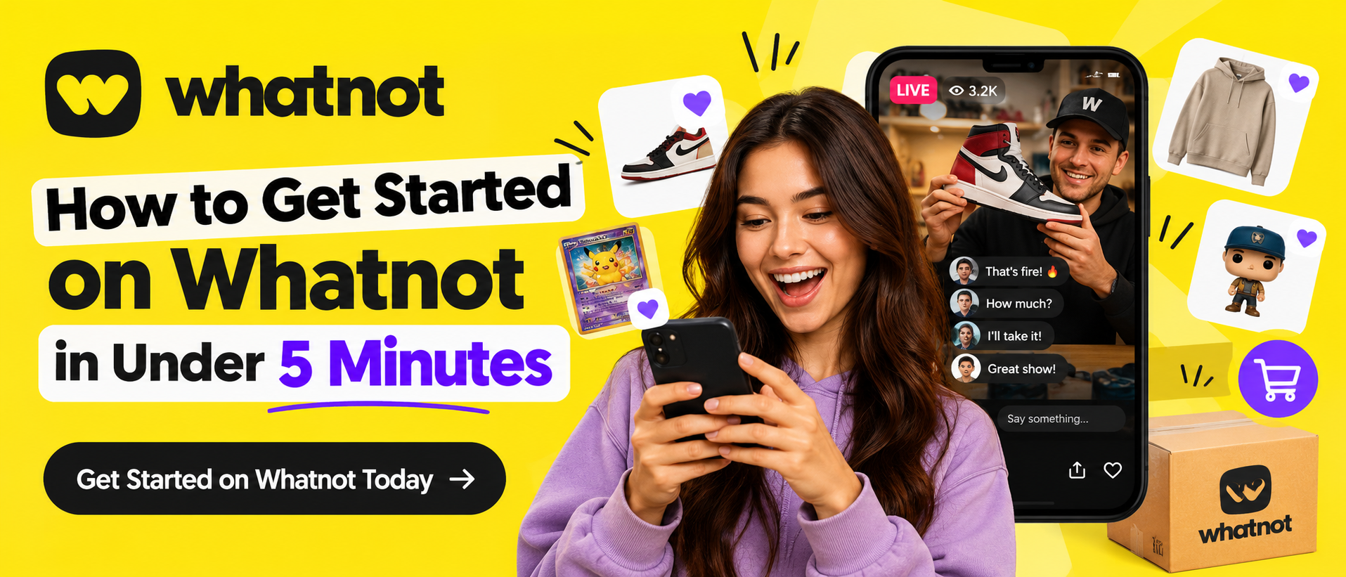How to Get Started on Whatnot in Under 5 Minutes