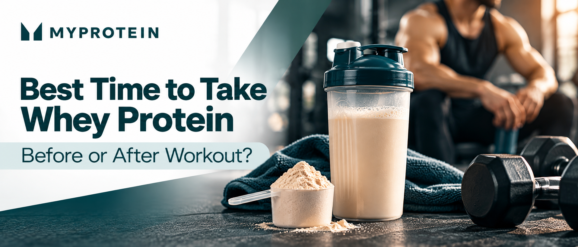 Best Time to Take Whey Protein: Before or After Workout?